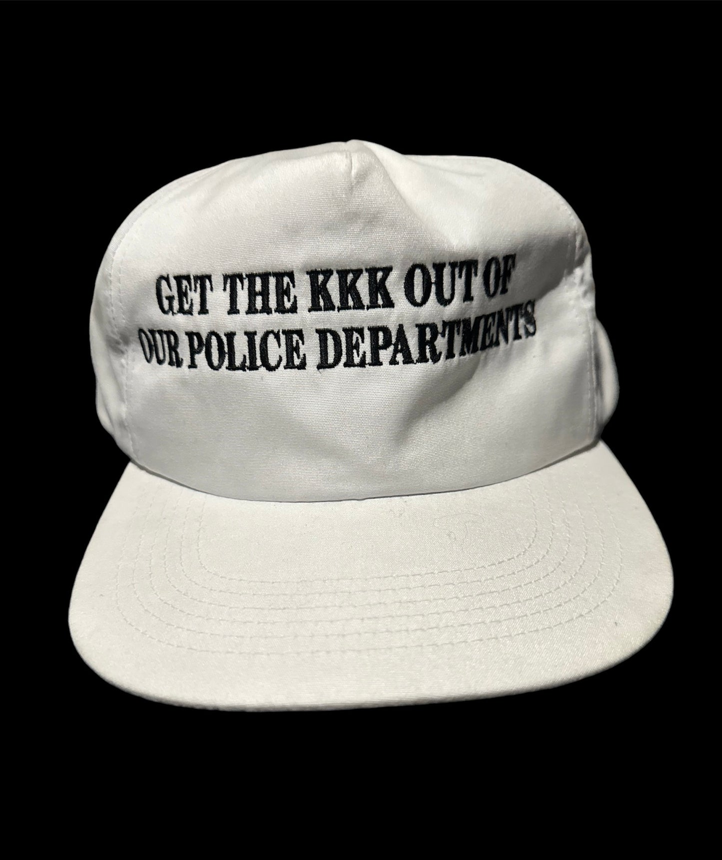 GET THE KKK OUT OF OUR POLICE DEPARTMENT HAT